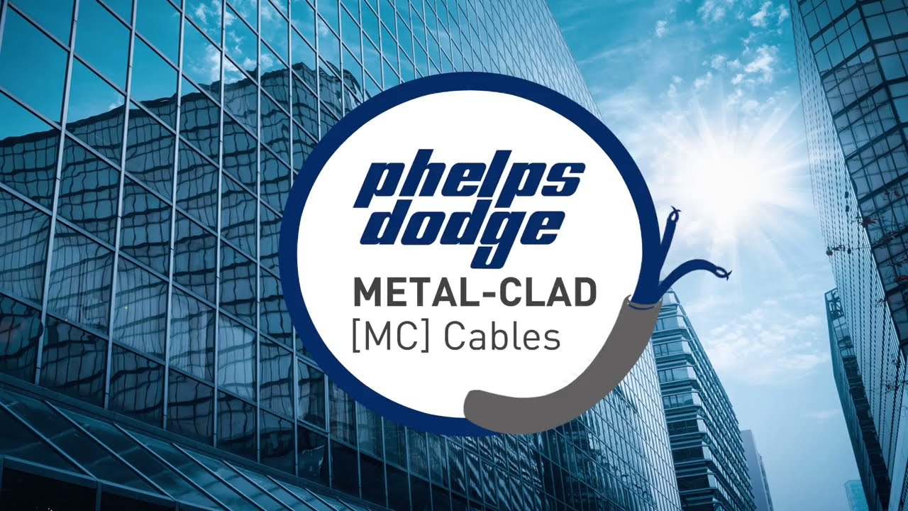 WHAT IS A METAL CLAD CABLE? (MC CABLES BY PHELPS DODGE PHILIPPINES)