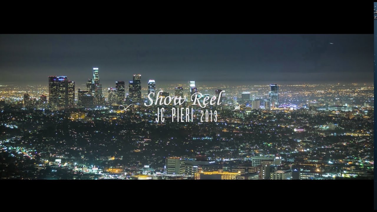 S H O W R E E L - JC Pieri 2013