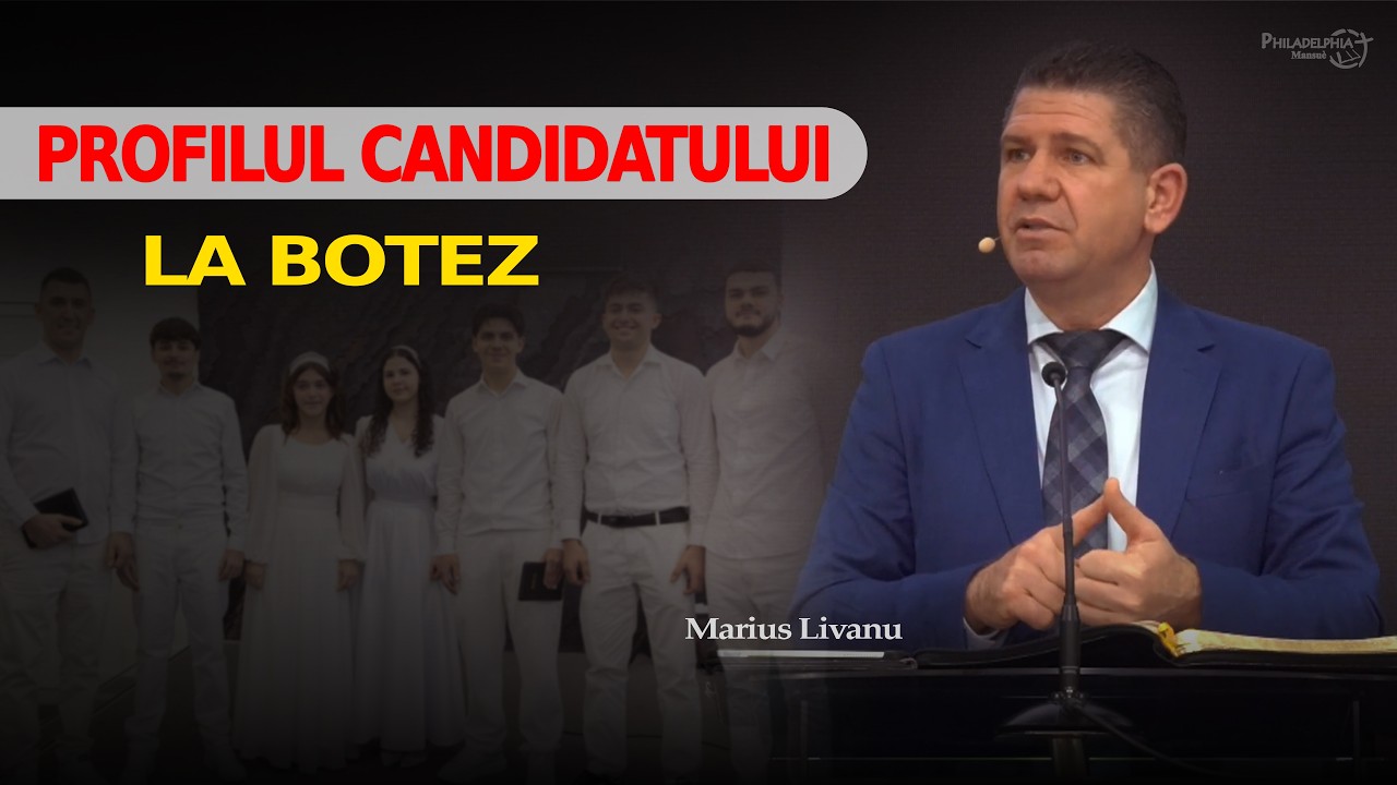 Marius Livanu // Profilul candidatului la botez