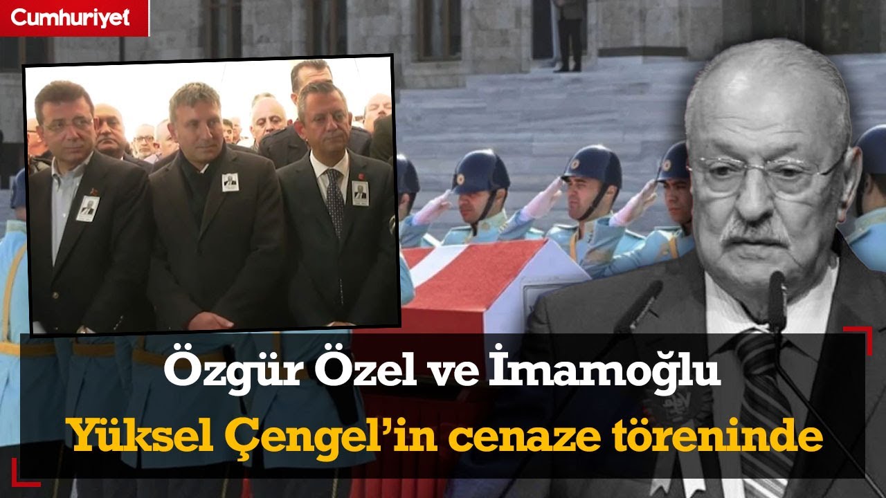 Özgür Özel ve İmamoğlu SHP İstanbul Milletvekili Yüksel Çengel’in cenaze töreninde