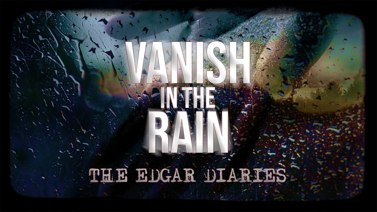Vanish in the Rain - The Edgar Diaries