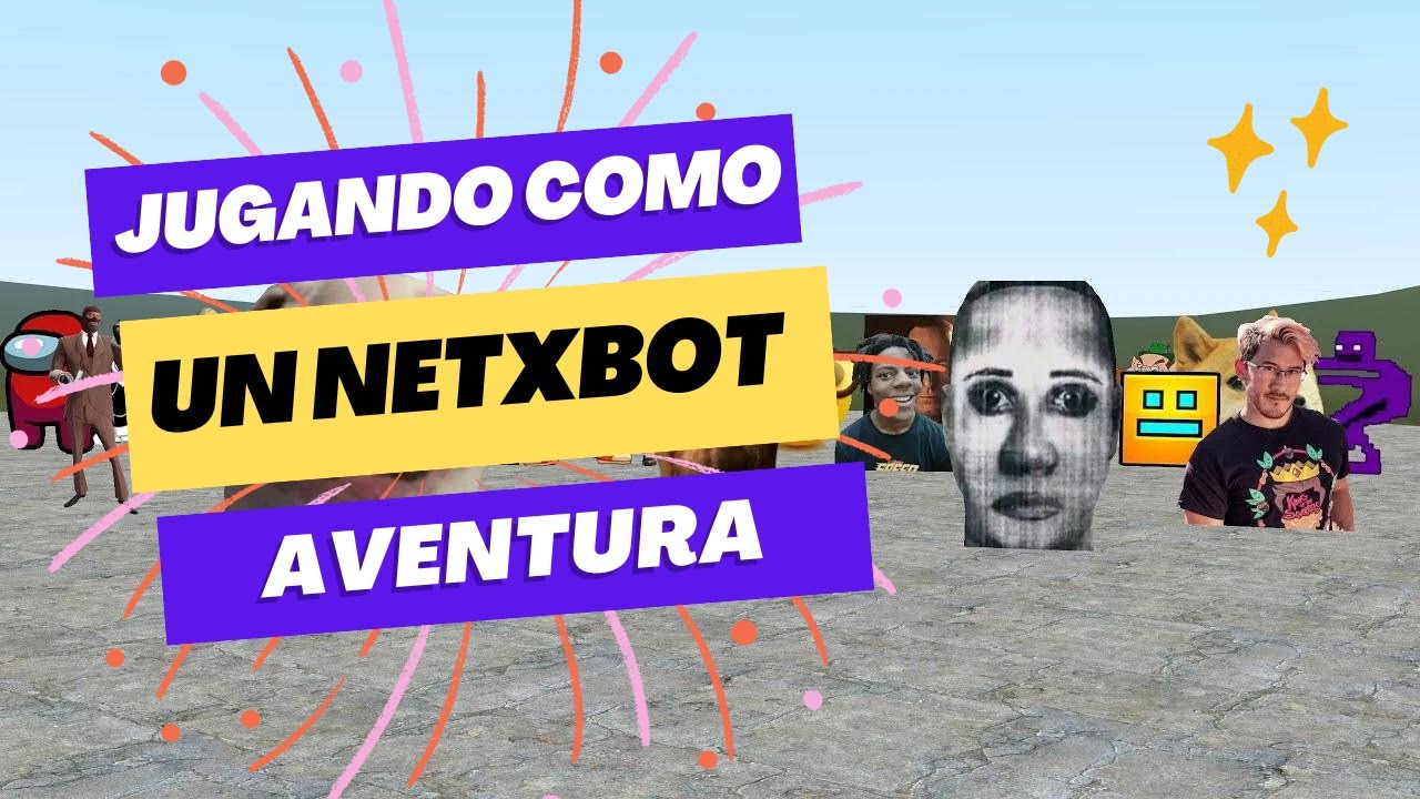 🔍 Jugando como un Netxbot: ¡Sumérgete en la Aventura! 🤖🎮