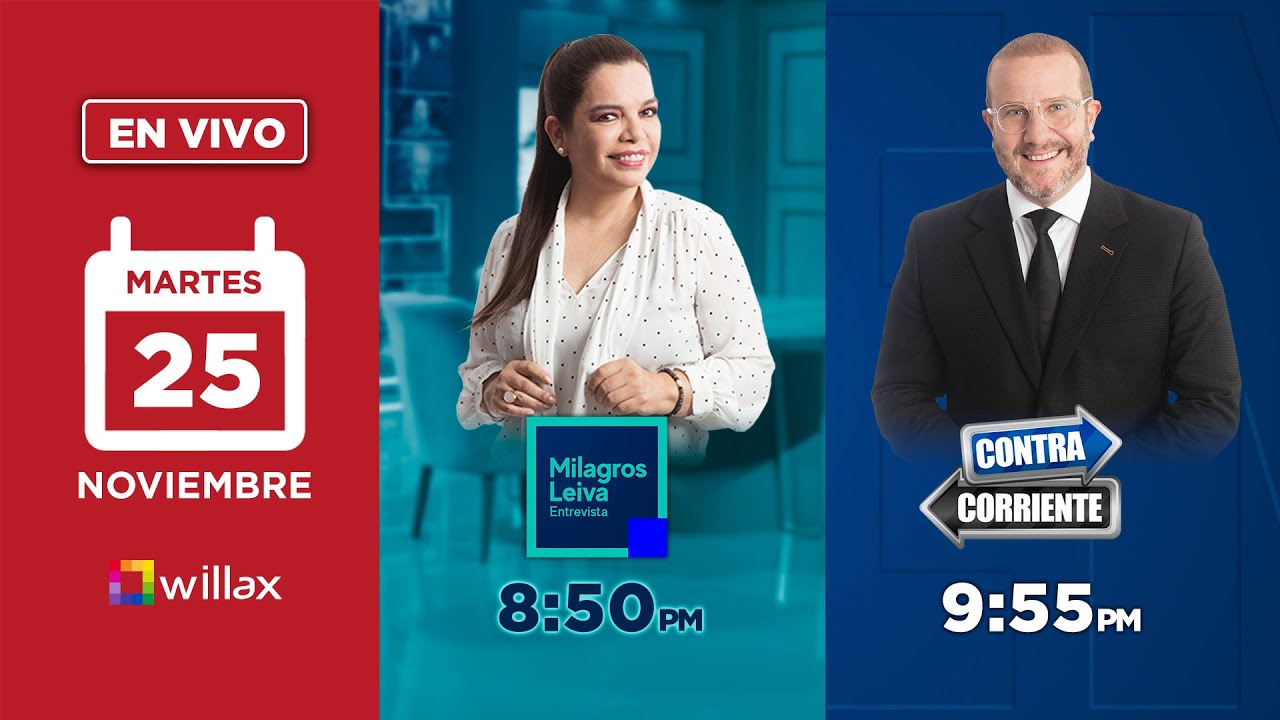Willax en vivo - MILAGROS LEIVA ENTREVISTA - CONTRACORRIENTE - 25/11/2025 | Willax
