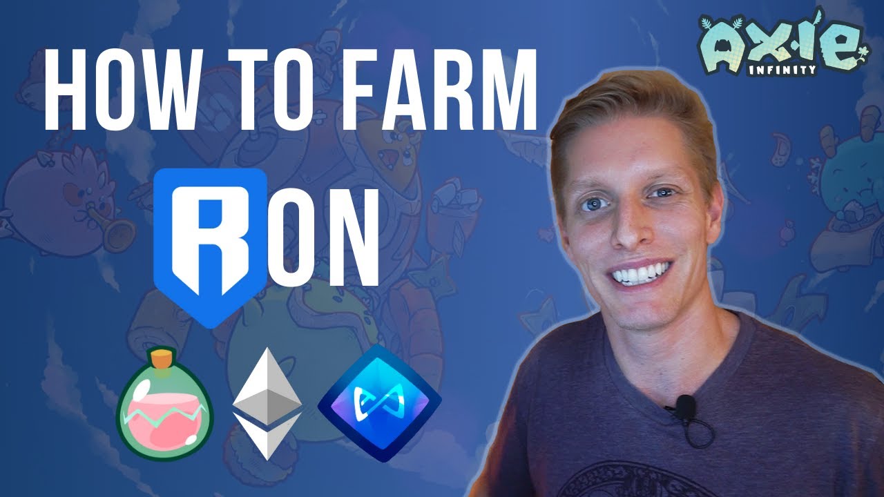 Axie Infinity | How to Farm RON on Katana