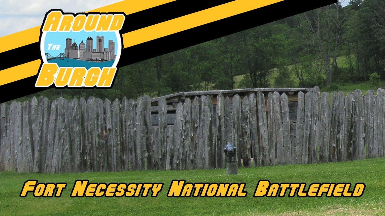 ATB 3: Fort Necessity National Battlefield