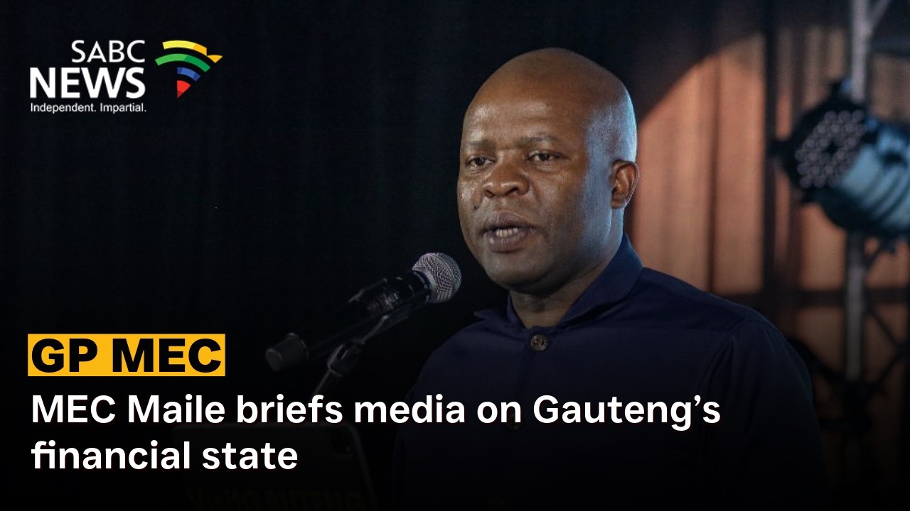 MEC Maile briefs media on Gauteng’s financial state