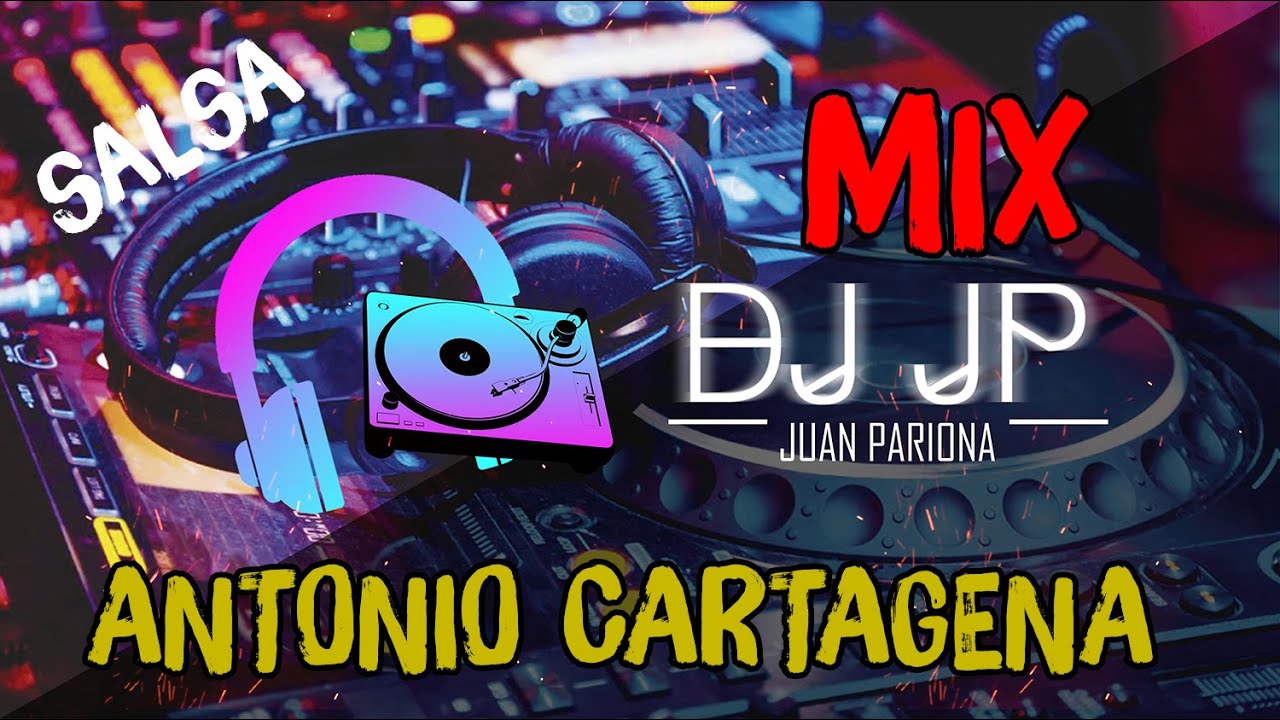 Enganchados Antonio Cartagena – Éxitos Salsa Peruana | DJ JP