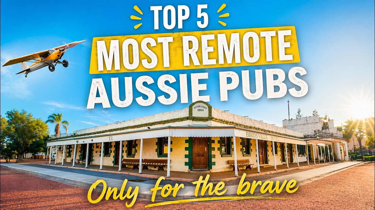 Australia’s Top 5 Most REMOTE PUB's