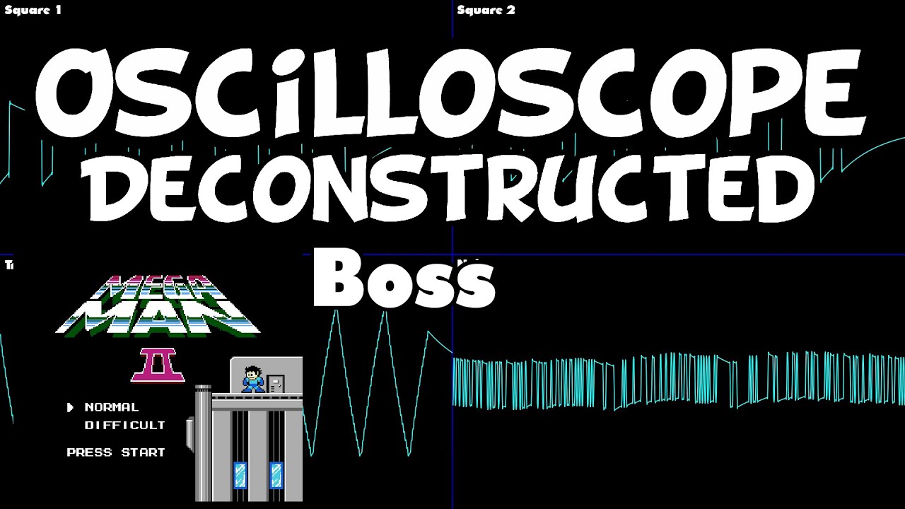 Megaman 2 - Boss - Oscilloscope Deconstruction