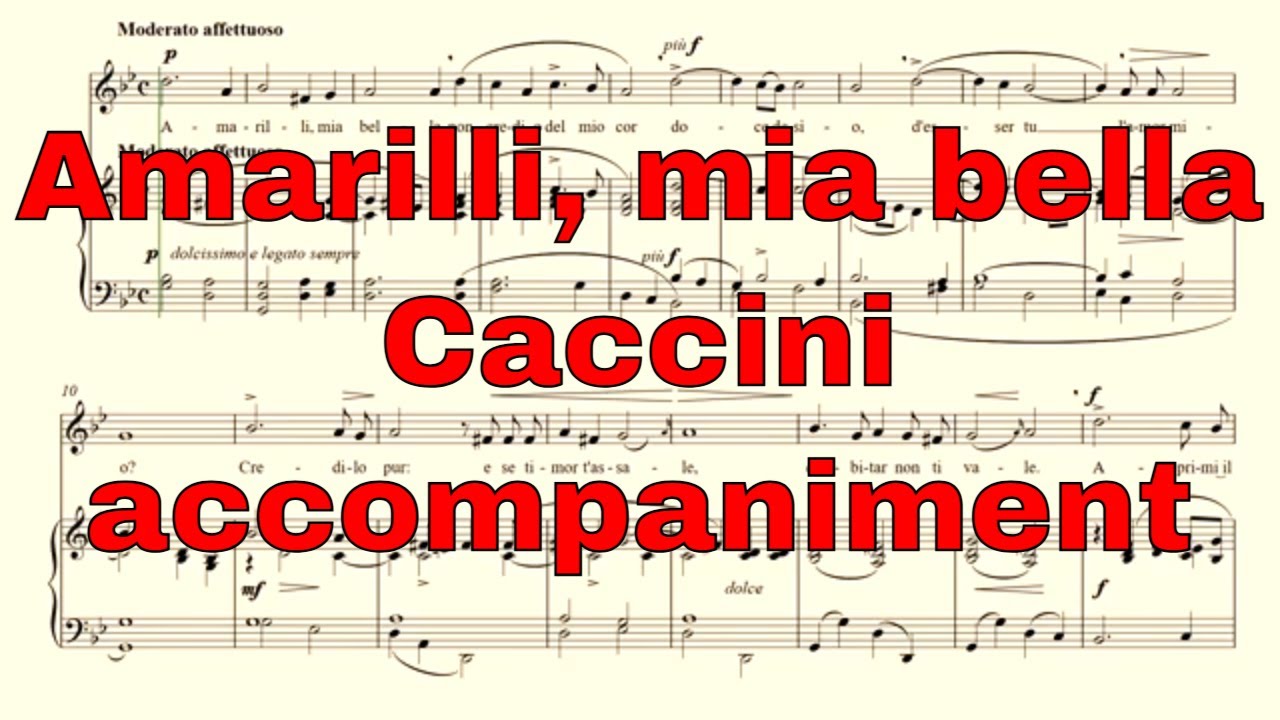 Amarilli, mia bella – Caccini - accompaniment in G minor