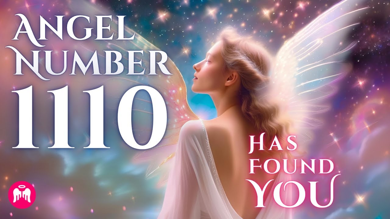 Angel Number 1110 ✨ Spiritual Meaning | Why You Keep Seeing It ✨