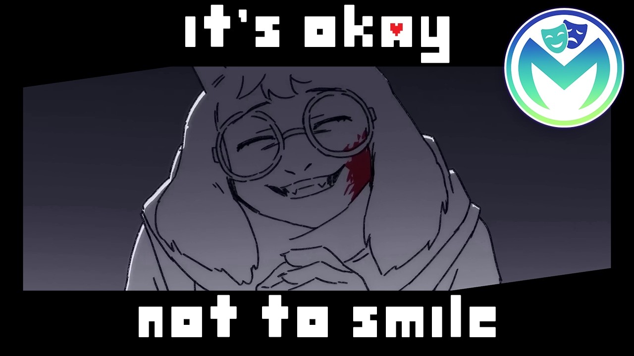 Deltarune - It's Okay Not to Smile