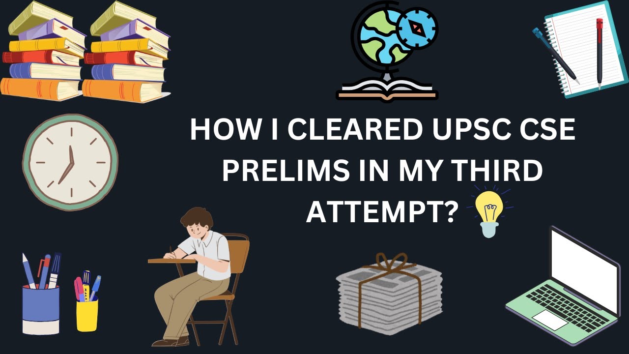 HOW I CLEARED UPSC CSE 