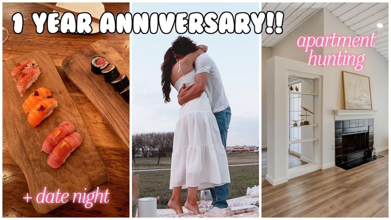 OUR 1 YEAR ANNIVERSARY | Apartment Hunting, Fancy Dinner + more