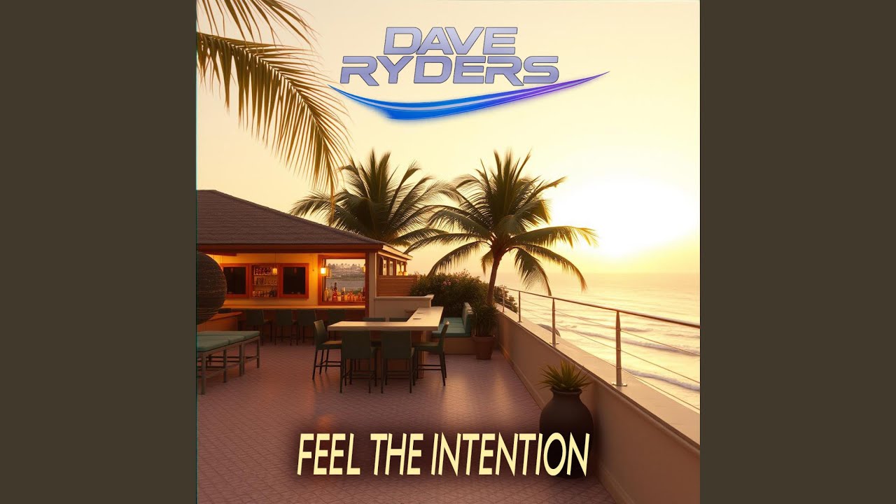 Feel The Intention (Extended Mix)