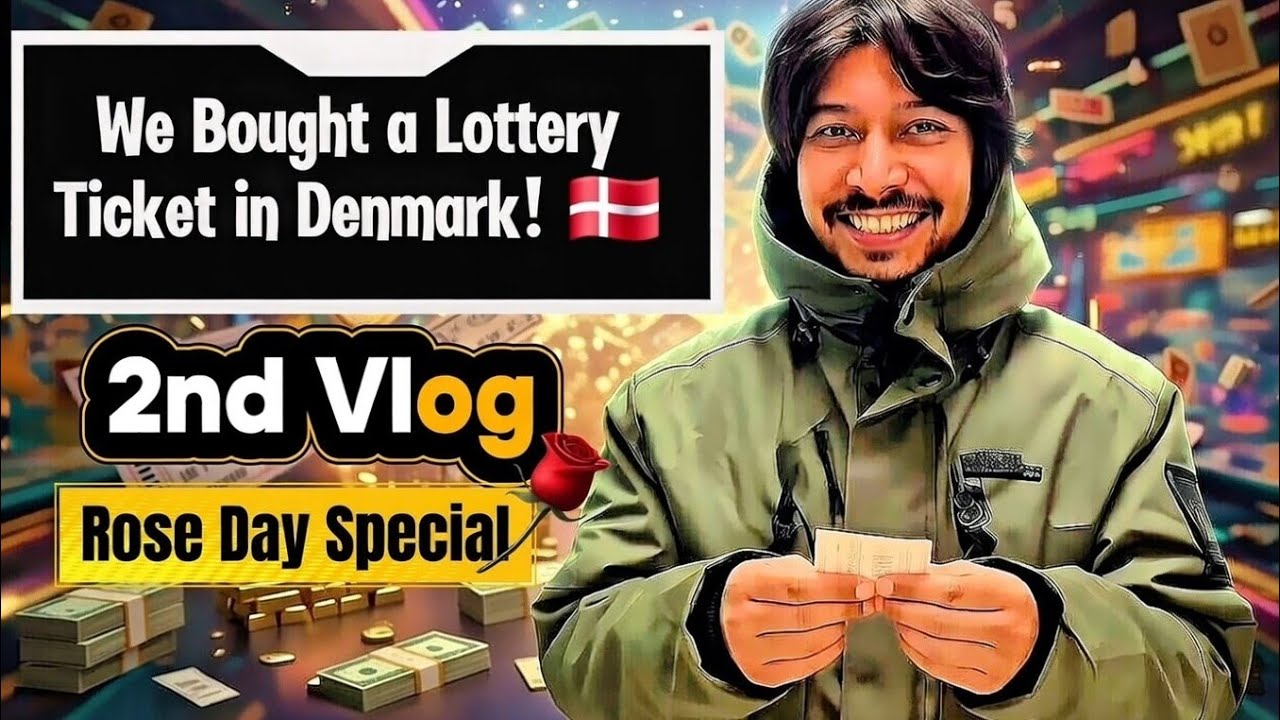 We Bought Denmark's Most Expensive Lottery Ticket 😱 | Will We Win Big? | Rose Day Special Vlog #2