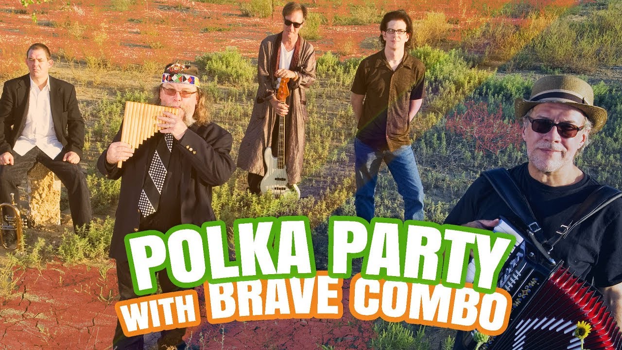 Brave Combo - Grammy Award Winners in Concert