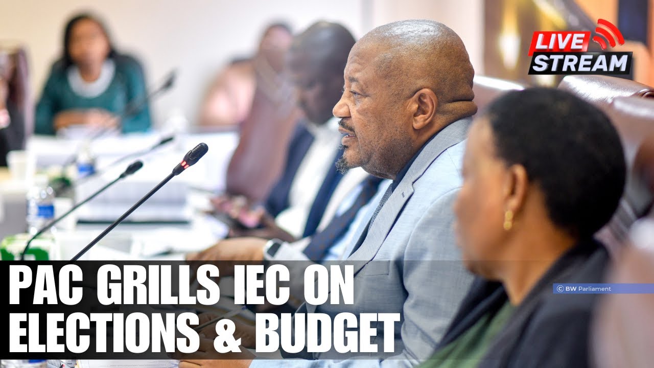 LIVE: Botswana PAC Questions Independent Electoral Commission | Accountability in Focus