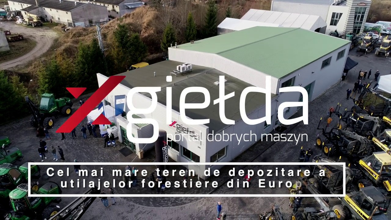 xGiełda. Cel mai mare teren de depozitare a utilajelor forestiere din Europa