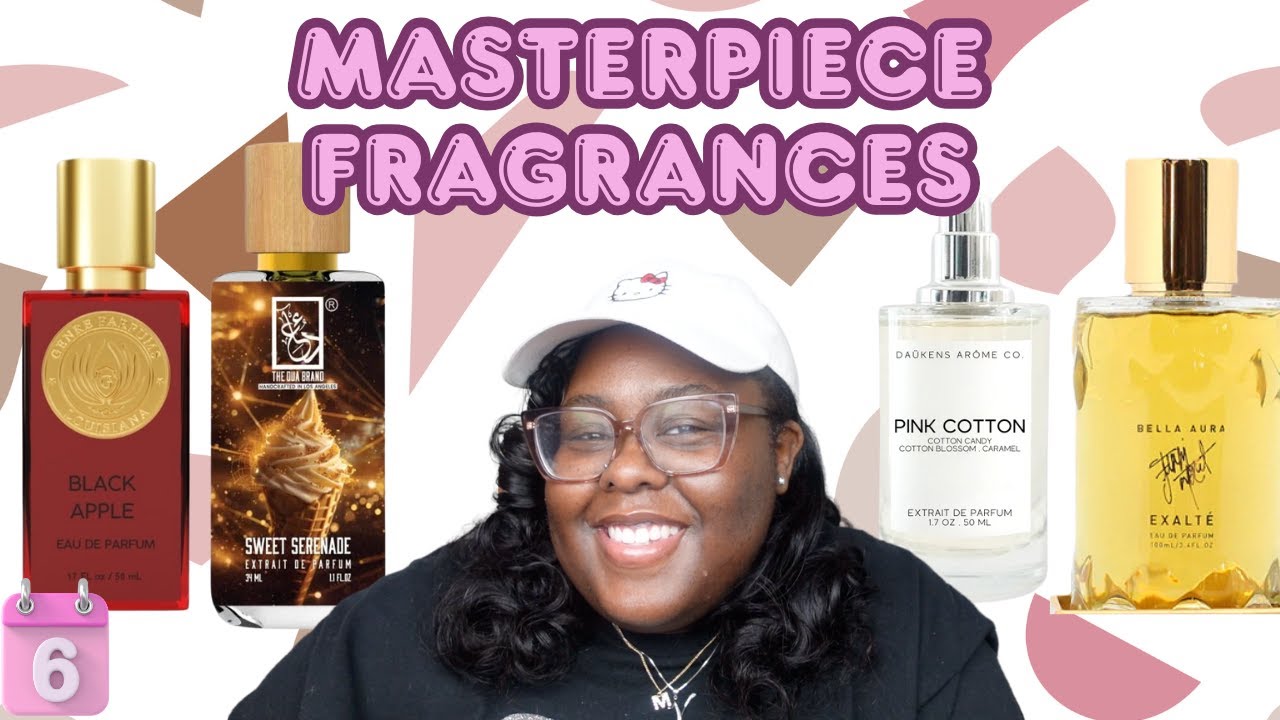Masterpiece Fragrances|Fragrances That Are Masterfully Blended|25 Days of Content|