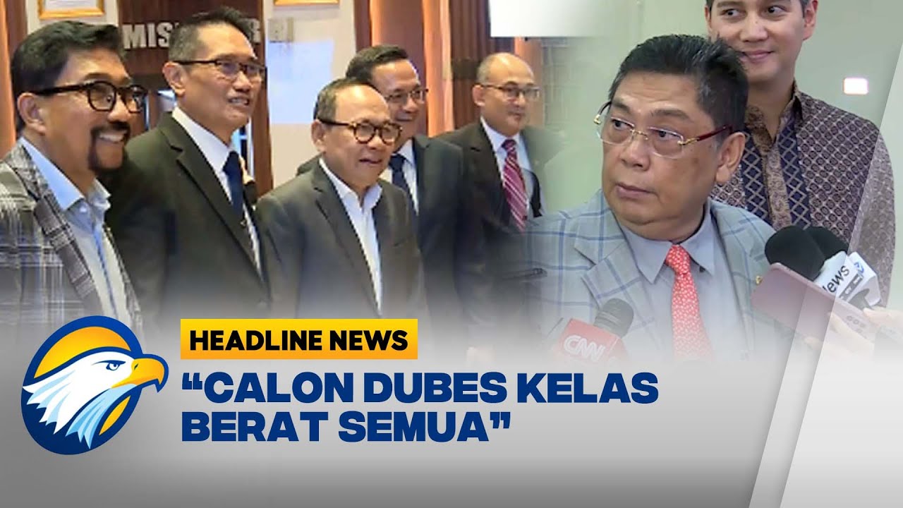 [HEADLINE NEWS 06/07] Hasil Uji Kelayakan & Kepatutan 12 Calon Dubes