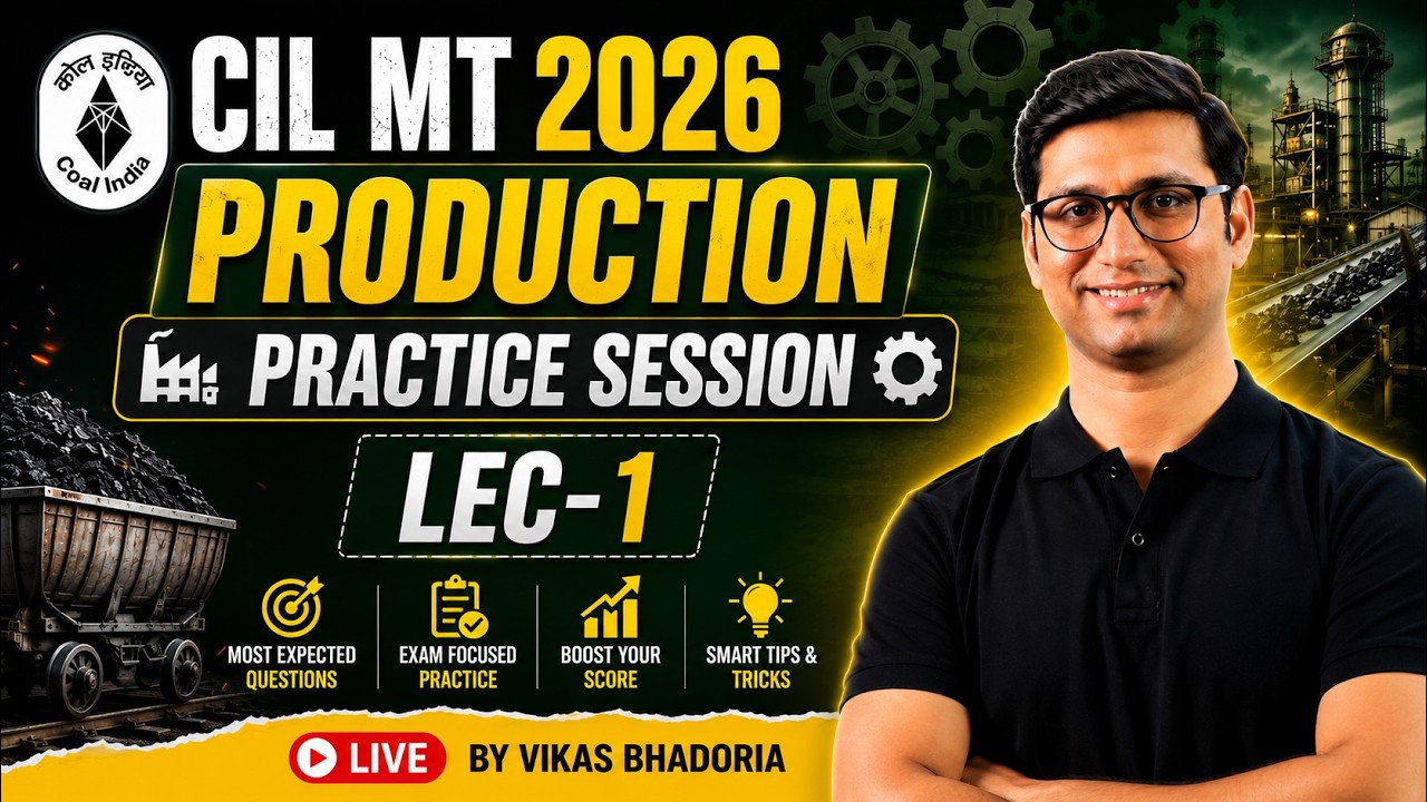CIL MT 2026 | Production LEC-1 Practice Session | Boost Your Score 🚀