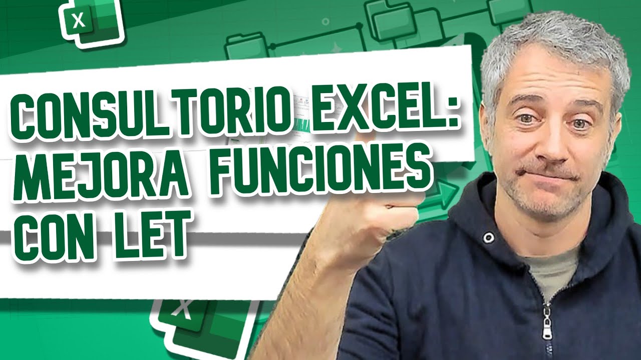 Consultorio Excel: Descubre el potencial de la función LET