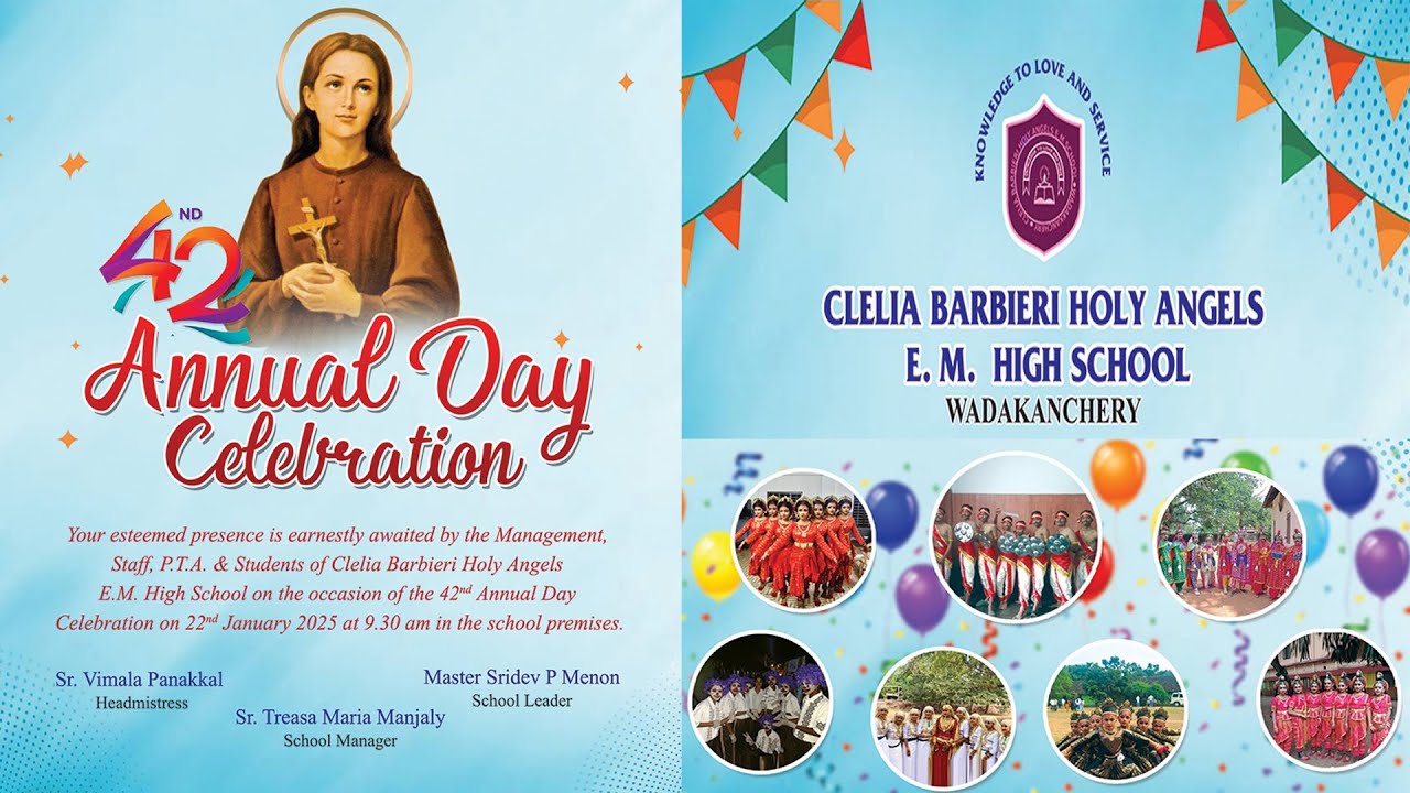 42ND ANNUAL DAY CELEBRATIION | CLELIA BARBIERI HOLY ANGELS EM HS , WADAKANCHERY | 22.01.25 @ 9.30 AM