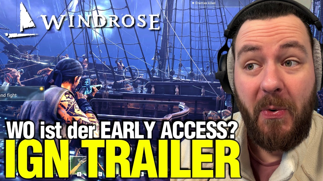Early Access doch verzögert? Das ändert alles… oder doch nicht? | Windrose IGN Trailer react
