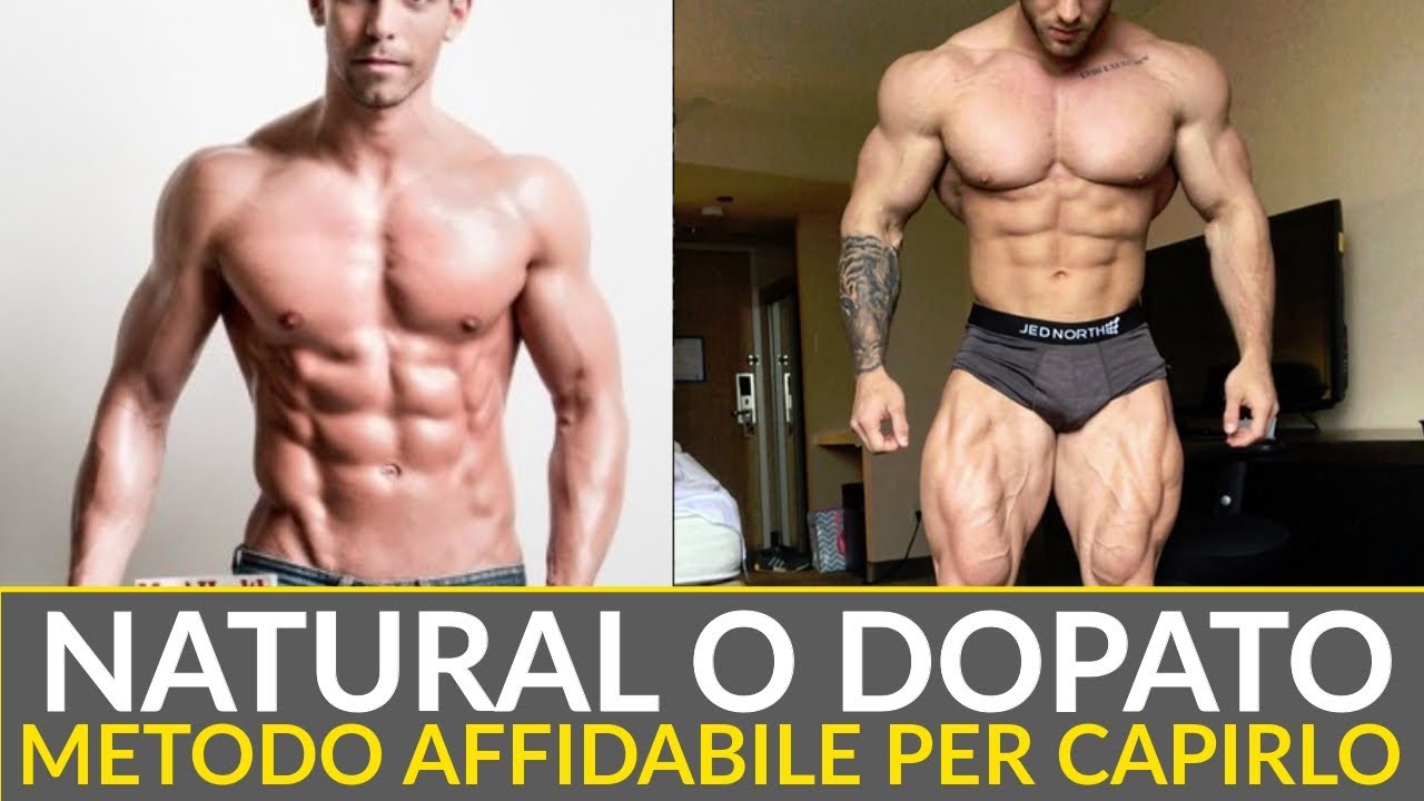 Come Riconoscere un DOPATO da un NATURAL: Metodo Affidabile e Scientifico