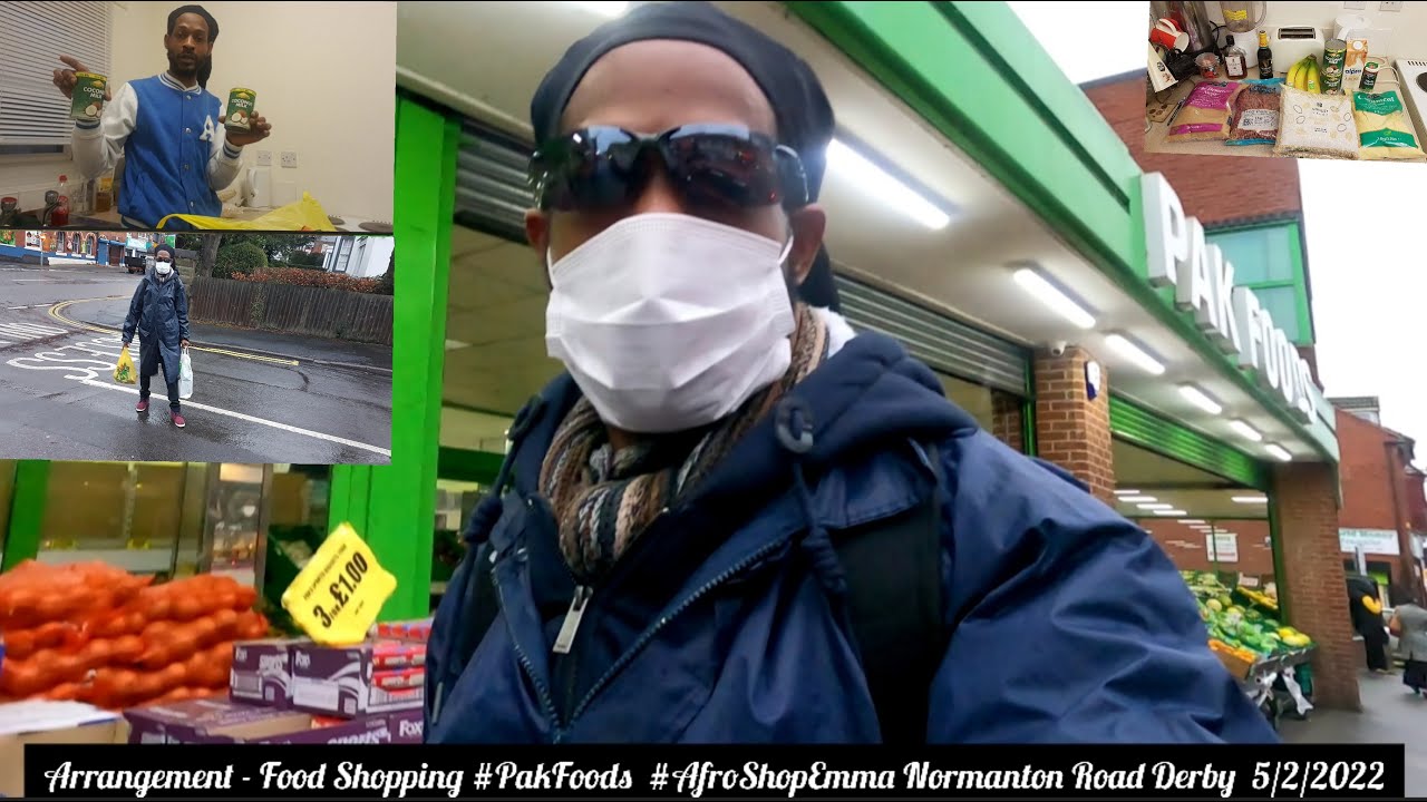 Arrangement - Food Shopping in the #rain #PakFoods  #AfroShopEmma Normanton Road #derby 5/2/2022 ❤💛💚