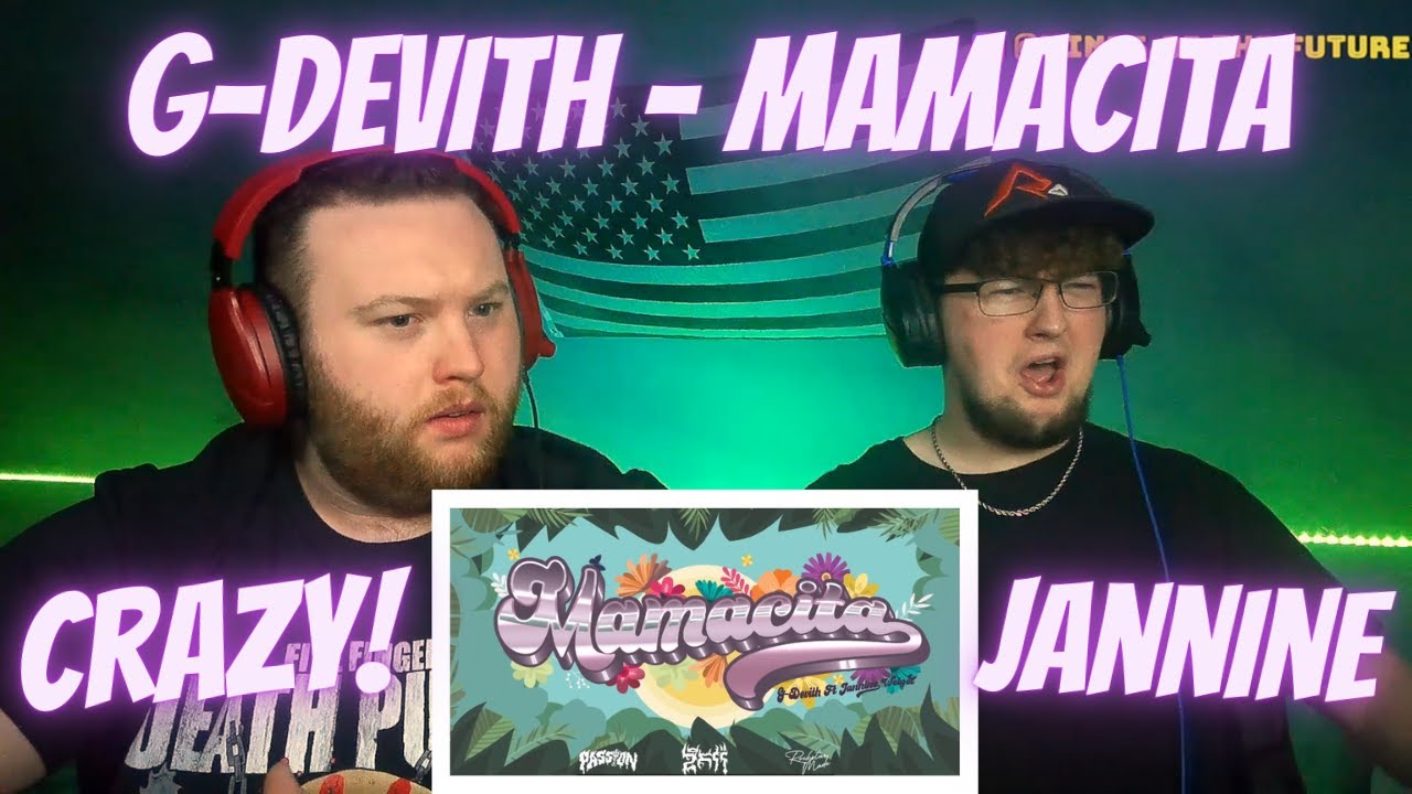G-Devith - MAMACITA (feat. Jannine Weigel) | Reaction!!