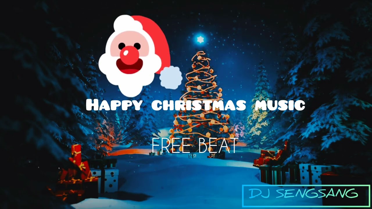 [New christmas Free music]|By Sengsang marak