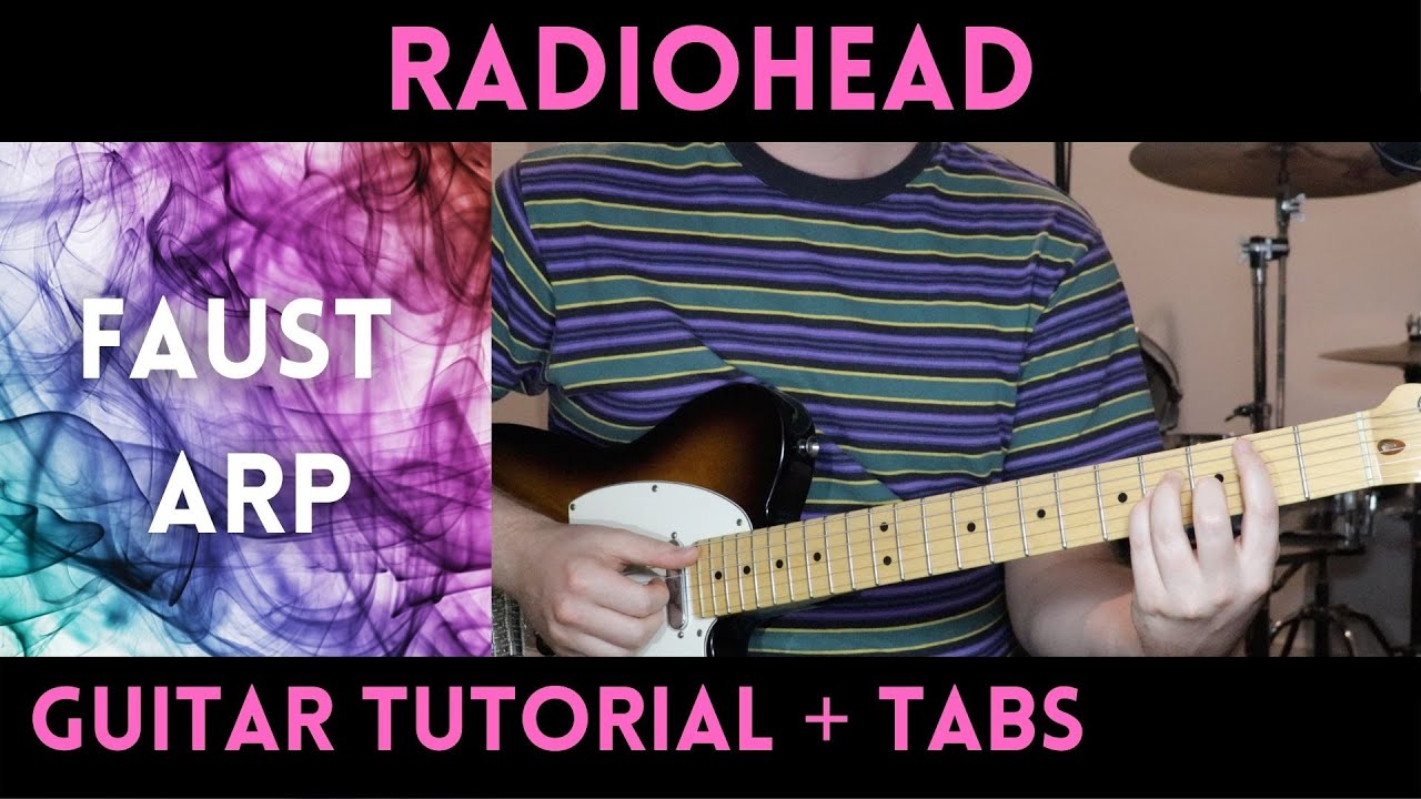 Radiohead - Faust Arp (Guitar Tutorial)