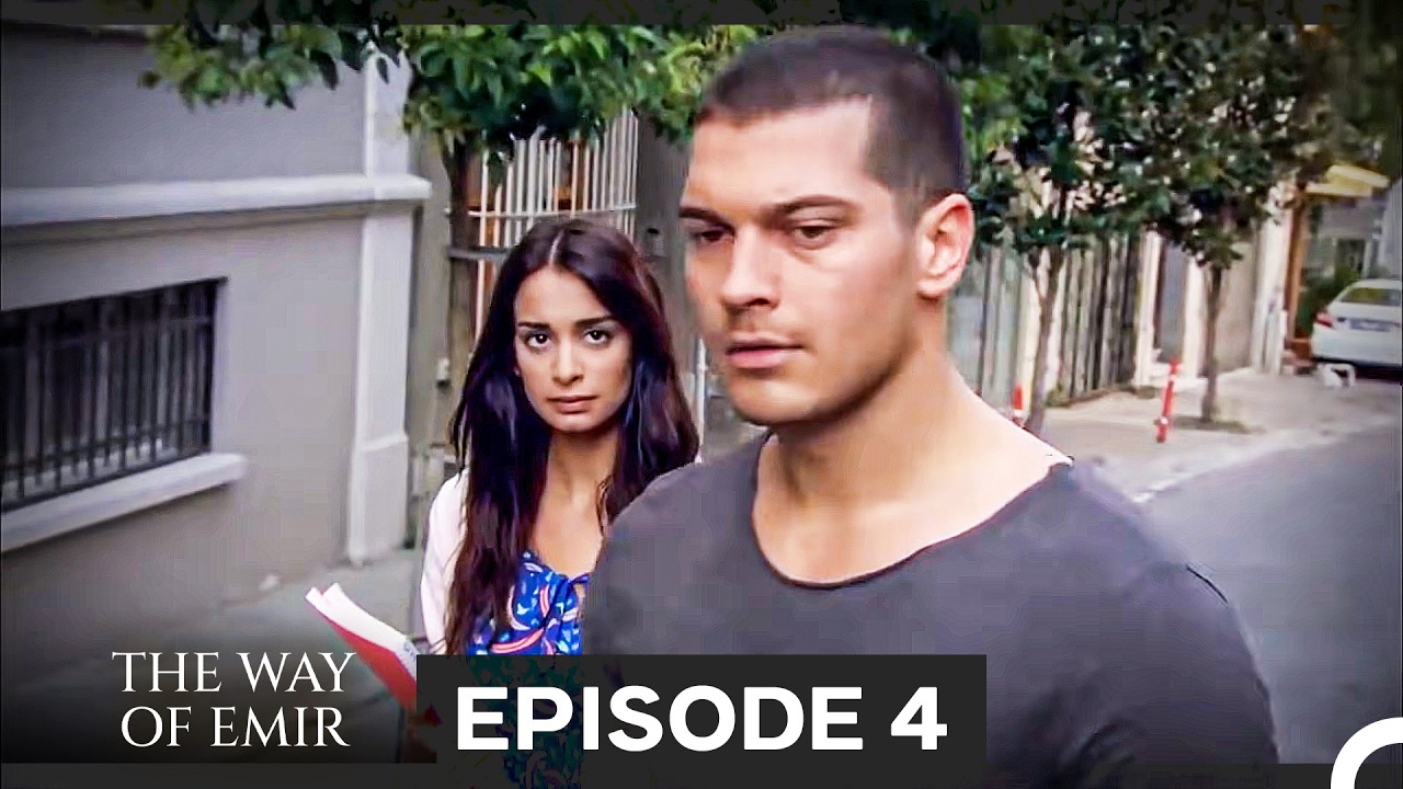 The Way of Emir Episode 4