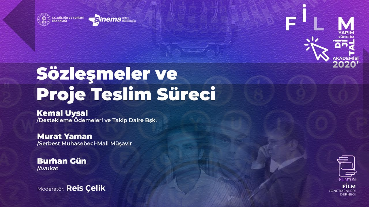 Burhan Gün & Kemal Uysal & Murat Yaman & Reis Çelik - Sözleşmeler ve Proje Teslim Süreci Atölyesi