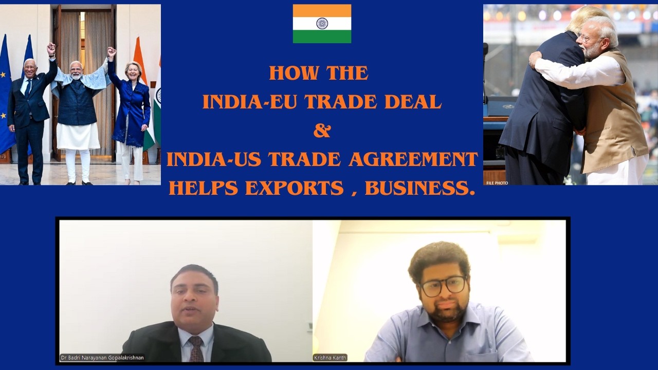 EP 16 | Ft. Dr.Badri , Economist/Researcher involved in European Union-India Deal, shares insights.