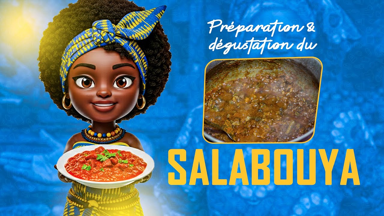AHOE NDUDU - Episode 2  : Préparation et dégustation du SALABOUYA