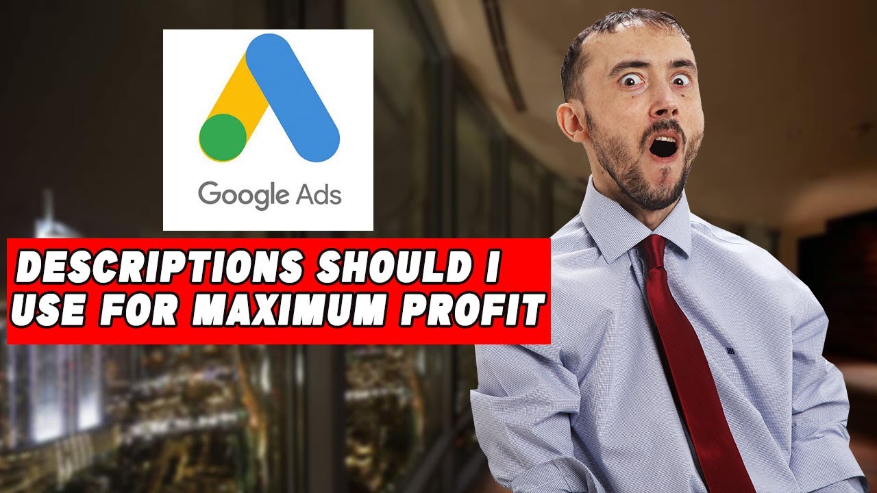 📈 Сколько описаний объявлений в Google Ads следует использовать для получения максимальной прибыли?