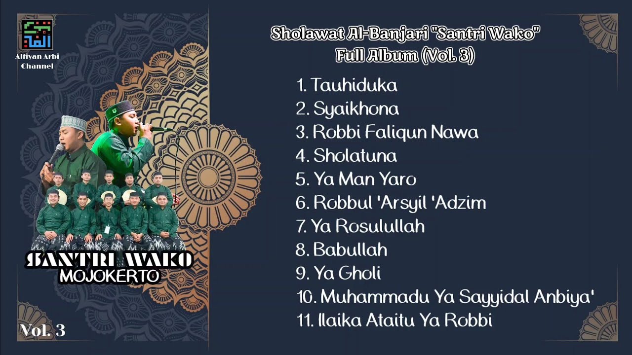 Santri Wako (Mojokerto) Full Album | Sholawat Al-Banjari Vol. 3