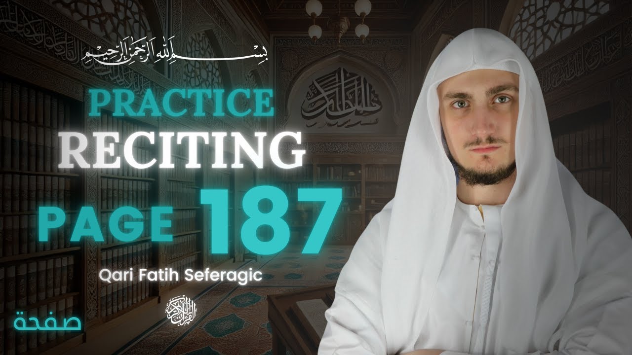 Page 187 - At-Tawbah | Recite the Quran Page by Page with Qari Fatih Seferagi