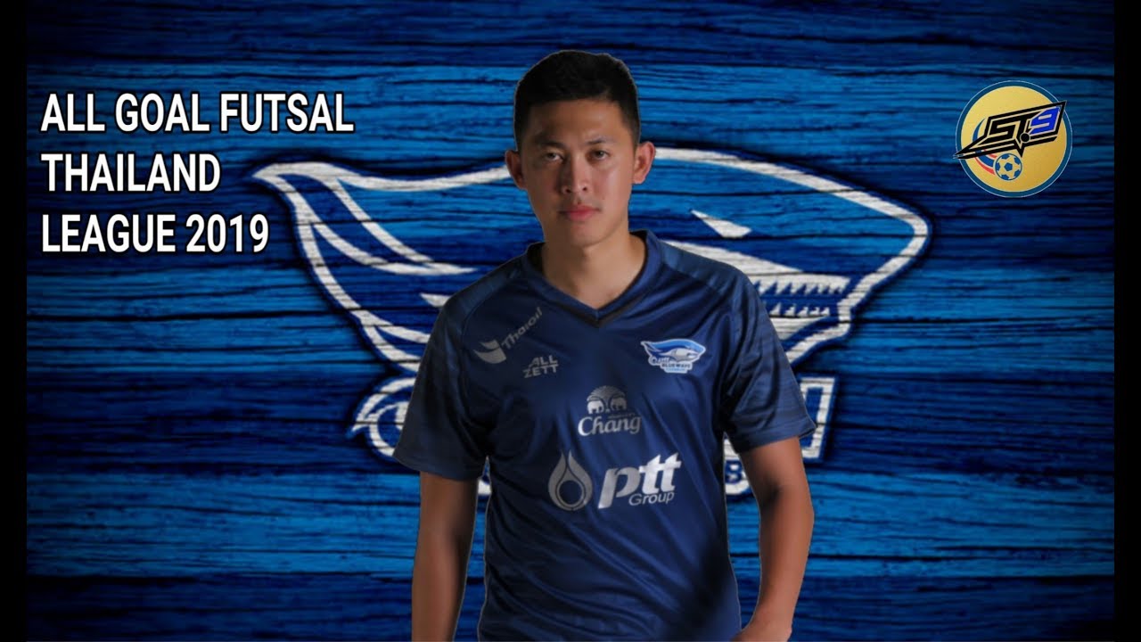 SUPHAWUT THUEANKLANG - ศุภวุฒิ เถื่อนกลาง - All Goals THAILAND FUTSAL LEAGUE 2019