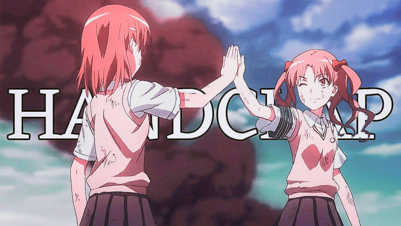 Toaru 「AMV」- HandClap