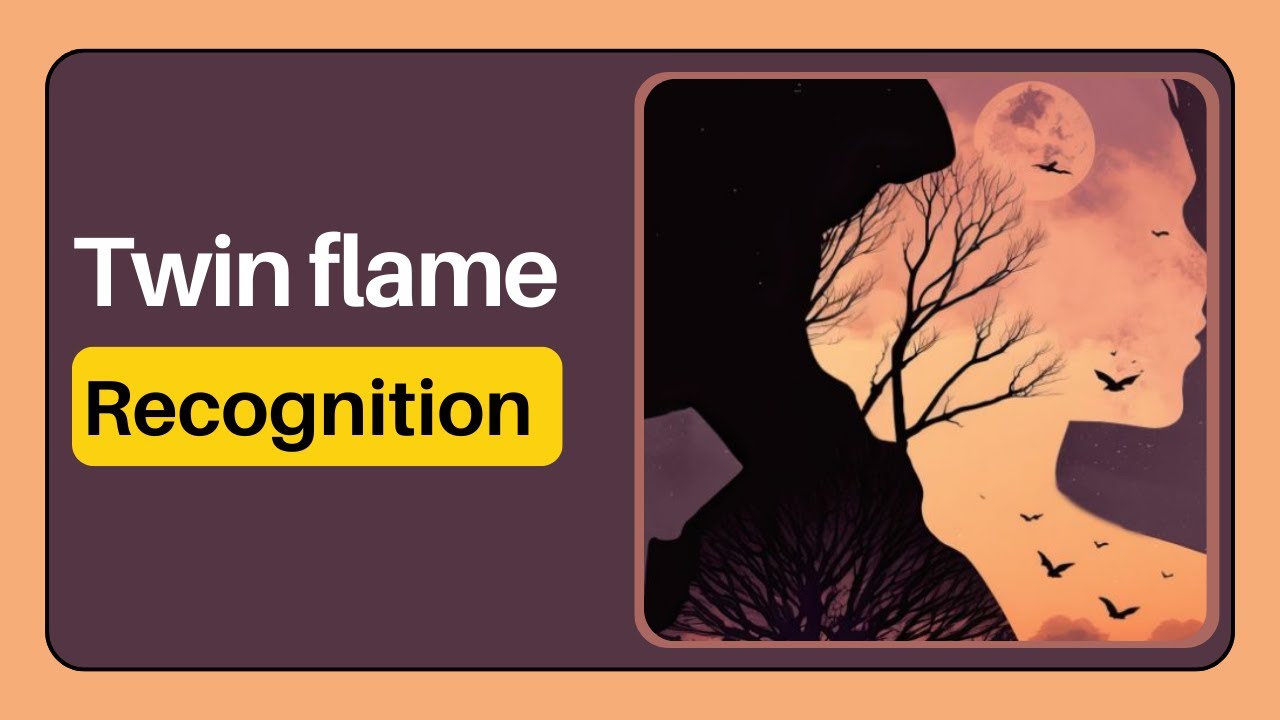 Twin flame Recognition