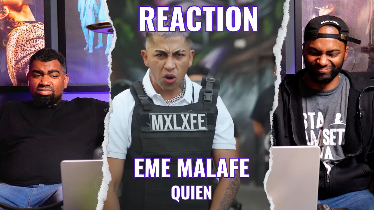 Eme Malafe  - QUIEN | Video Reaccion