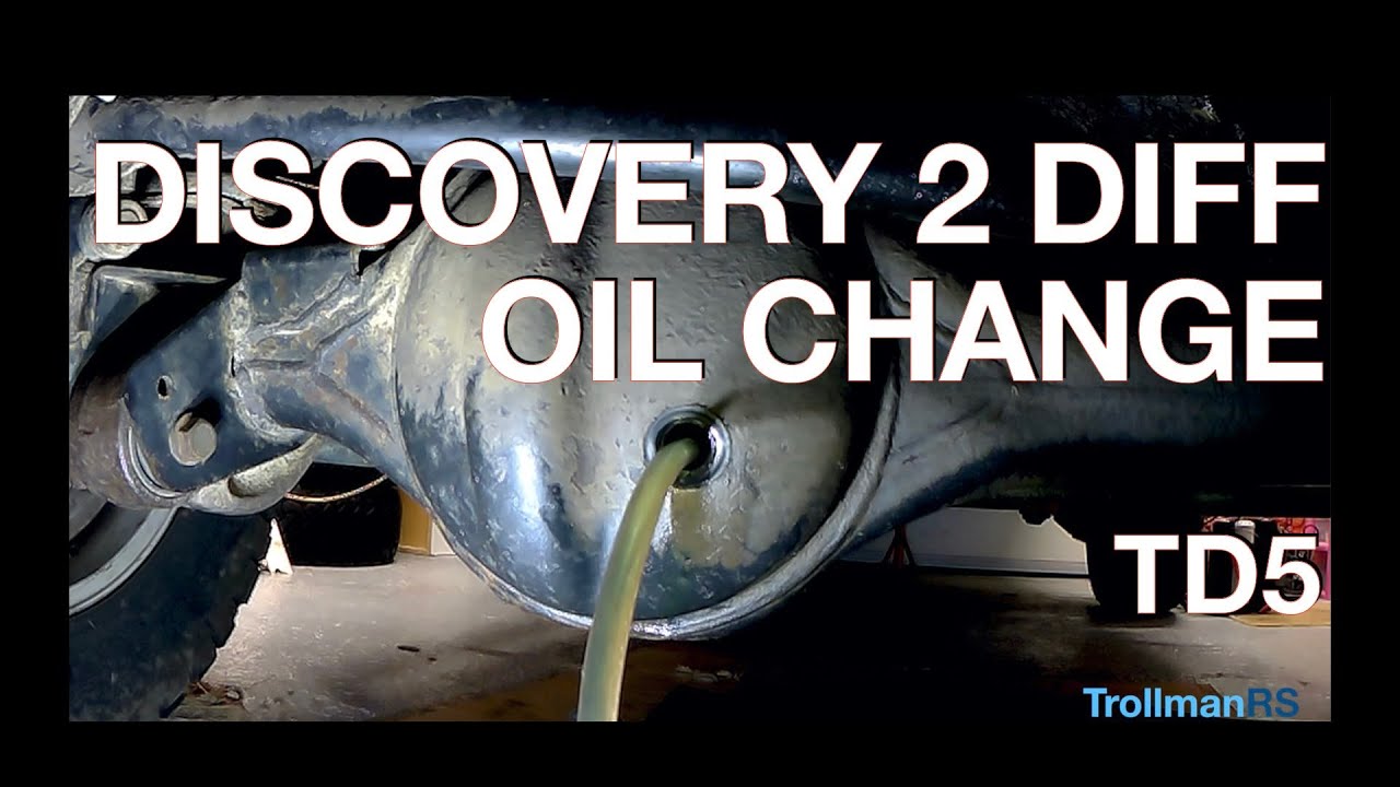 land rover discovery 2 diff oil change - how to.