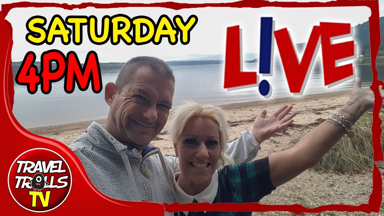Saturday Live From The Loch With The Travel Trolls