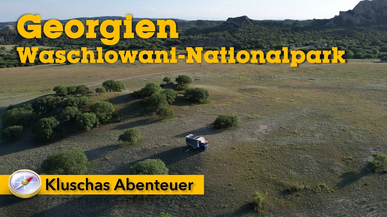 Wir fahren mit unserem MB 917 AF in den Waschlowani Nationalpark in Georgien.
