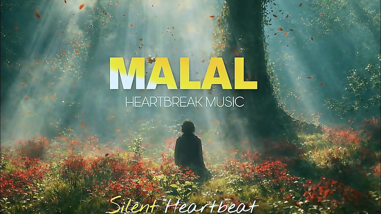 MALAL &ndash; A Silent Heartbeat 💔 || Deep Emotional Sad Song