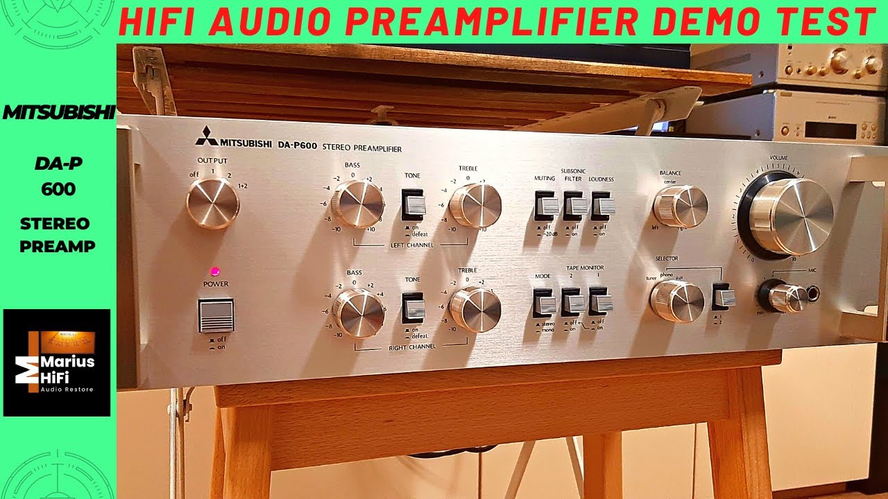 MITSUBISHI DA P 600 | Stereo Preamplifier Audio Demo Test 2022